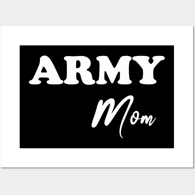 Army mom Wall Art by torifd1rosie